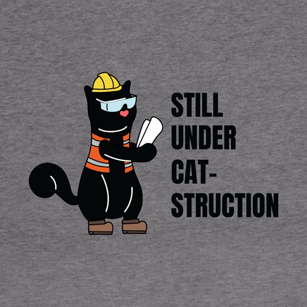 Still Under Construction Engineer Cat by Bitycat